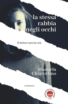 Paperback La stessa rabbia negli occhi [Italian] Book