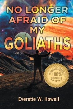 Paperback No Longer Afraid of my Goliaths Book
