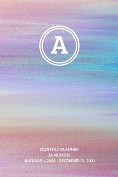 Paperback Monthly Planner: Initial, letter A; 24 months; January 1, 2020 - December 31, 2021; 6" x 9" Book
