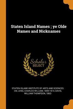 Paperback Staten Island Names; Ye Olde Names and Nicknames Book