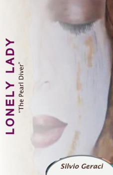 Paperback Lonely Lady: "The Pearl Diver" Book