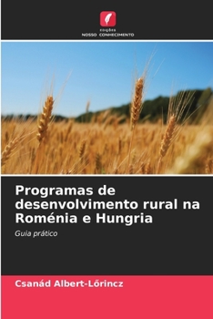 Paperback Programas de desenvolvimento rural na Roménia e Hungria [Portuguese] Book