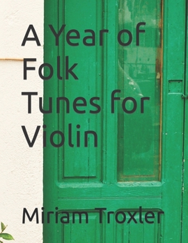 Paperback A Year of Folk Tunes for Violin Book