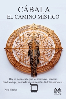 Cábala El Camino Místico (Spanish Edition)