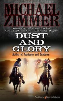 Paperback Dust and Glory Book