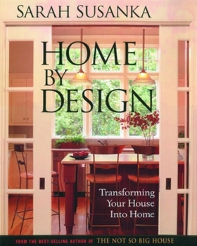 Hardcover Home by Design: Transforming Your House Into Home Book