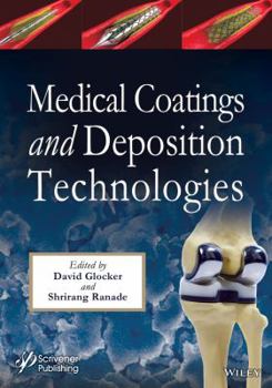 Hardcover Medical Coatings and Deposition Technologies Book