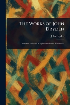 Paperback The Works of John Dryden Book