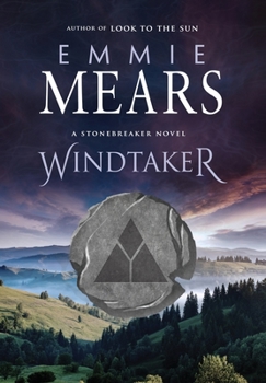 Windtaker - Book #3 of the Stonebreaker