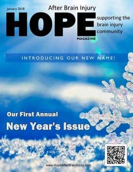 Paperback Hope After Brain Injury Magazine - January 2018 Book