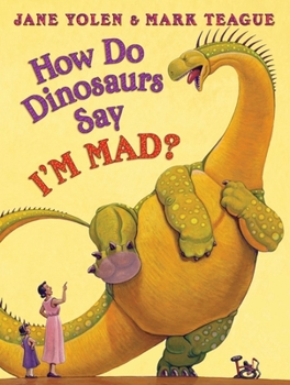 Hardcover How Do Dinosaurs Say I'm Mad? Book