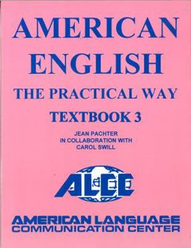 Paperback American English the Practical Way Textbook 3 Book