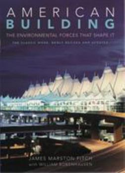 Hardcover American Building: The Environmental Forces That Shape It Book