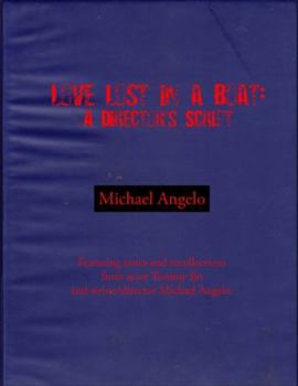 Paperback Love Lost in a Boat: A Director's Script Book