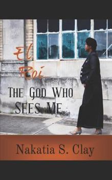 Paperback El Roi: The God Who Sees Me Book