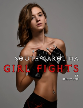 Paperback South Carolina Girl Fights Book