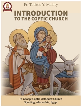 Paperback Introduction to the Coptic Orthodox Church Book