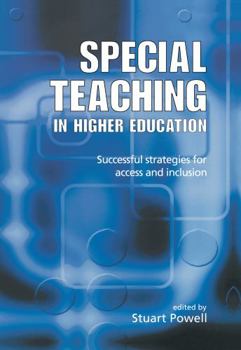 Hardcover Special Teaching in Higher Education: Successful Strategies for Access and Inclusion Book