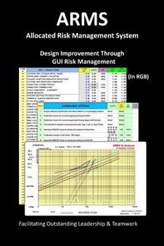 Paperback ARMS Allocated Risk Management System: Design Improvement Through Risk Management Book