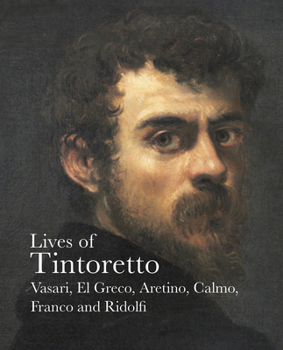 Paperback Lives of Tintoretto Book