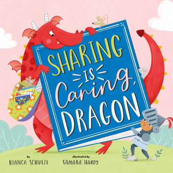 Hardcover Sharing Is Caring, Dragon Book