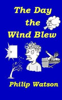 Paperback The Day the Wind Blew Book