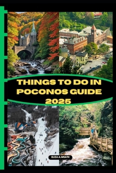 Paperback Things to Do in Poconos Guide 2025 Book