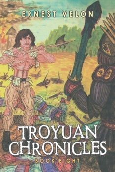 Paperback Troyuan Chronicles: Book Eight Book