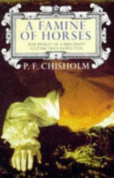 Paperback A Famine Of Horses Book