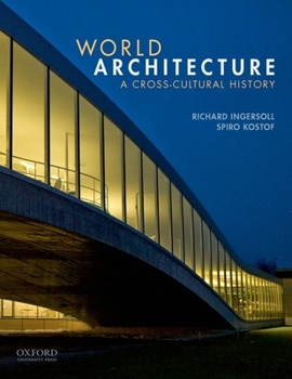 Paperback World Architecture: A Cross-Cultural History Book