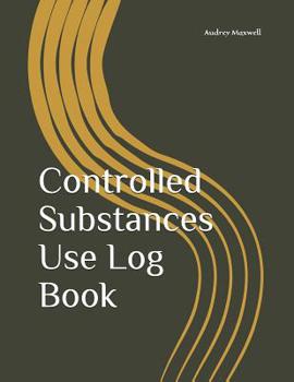 Paperback Controlled Substances Use Log Book
