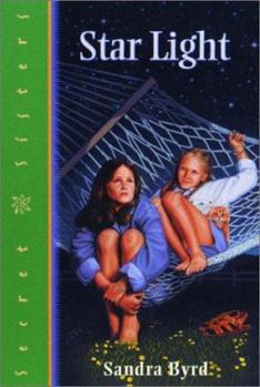 Star Light (Secret Sisters Series , No 3) - Book #3 of the Secret Sisters
