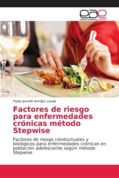 Paperback Factores de riesgo para enfermedades crónicas método Stepwise [Spanish] Book