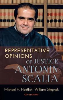Hardcover Representative Opinions of Justice Antonin Scalia Book