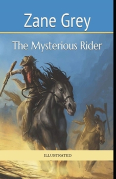 Paperback The Mysterious Rider Illustrated Book