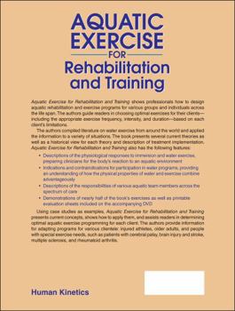 Misc. Aquatic Exercise for Rehabilitation and Training [With DVD] Book