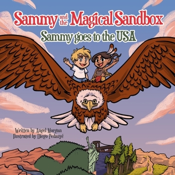 Paperback Sammy and the Magical Sandbox: Sammy Goes to the USA Book