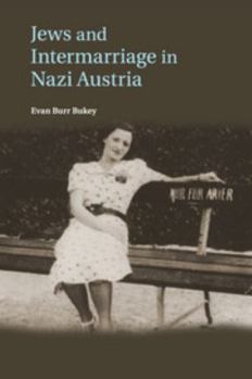 Paperback Jews and Intermarriage in Nazi Austria Book