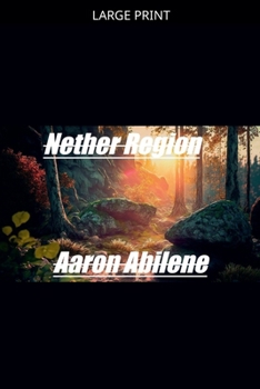 Paperback Nether Region [Large Print] Book