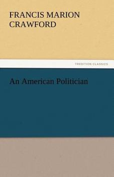 Paperback An American Politician Book