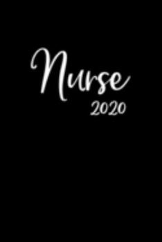 Nurse 2020: Blank Lined Journal | Future Nurse Gifts