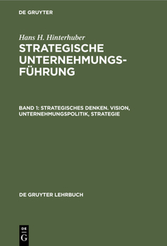 Hardcover Strategisches Denken. Vision, Unternehmungspolitik, Strategie [German] Book