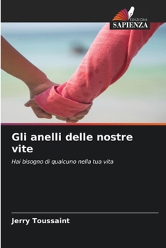 Paperback Gli anelli delle nostre vite [Italian] Book