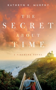 Paperback The Secret About Time Book