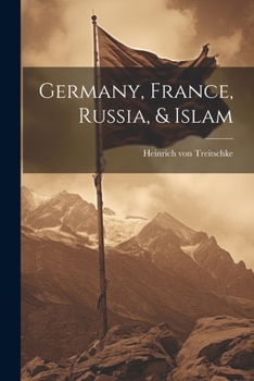 Paperback Germany, France, Russia, & Islam Book