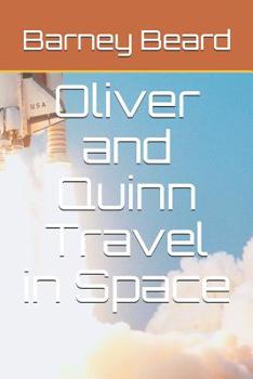 Paperback Oliver and Quinn Travel in Space Book