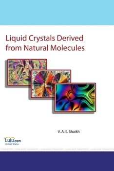 Paperback Liquid Crystals Derived from Natural Molecules Book