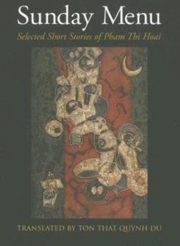 Paperback Sunday Menu: Selected Short Stories of Pham Thi Hoai Book