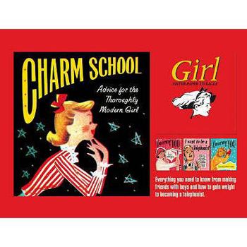 Hardcover Charm School: How to Make the Best of Yourself. Edited by Lorna Russell Book