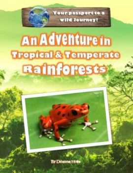Paperback An Adventure in Tropical & Temperate Rainforests Book